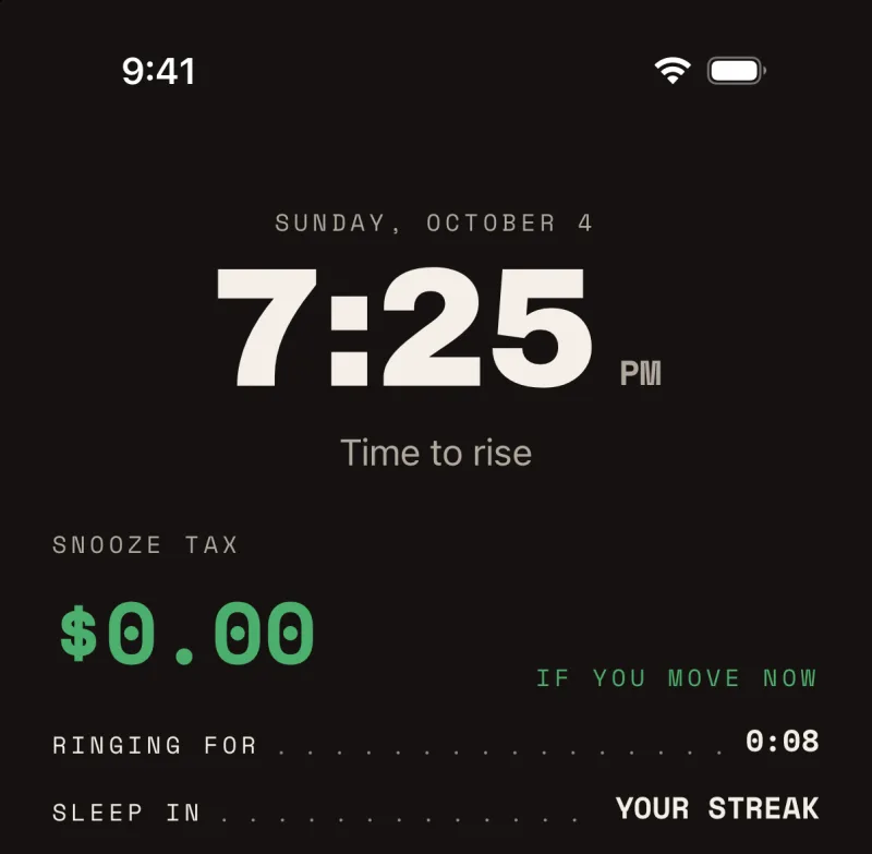 The ringing screen: the time, and the snooze tax meter reading $0.00 if you move now